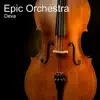 Deva - Epic Orchestra - Single